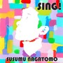 Sing!