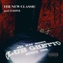 THE NEW CLASSIC (Explicit)