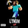 Lynum Up (Line Em Up) [Explicit]
