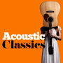 Acoustic Classics