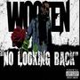 No looking back (Explicit)