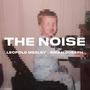 The Noise (feat. Brian Joseph) [Explicit]