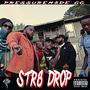 Str8 Drop (Explicit)