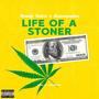 LIFE OF A STONER (feat. Aceospades) [Explicit]