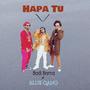 Hapa Tu (feat. Blue Gang) [Explicit]