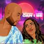 Can I Be (feat. S-8ighty)