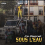 Sous l'eau (Explicit)