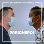 Prisioneros