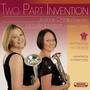 Two Part Invention