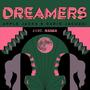 Dreamers (feat. Medea)