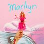 Marilyn (Explicit)