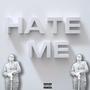 Hate Me (Explicit)