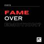 FAME OVER EMOTION? (Explicit)