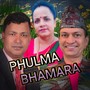 Phulma Bhamara