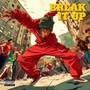 Break It Up (Explicit)