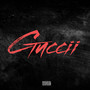 Guccii (Explicit)