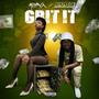 Grit It (Explicit)