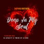 Deep in My Soul (feat. DJ Ayacity & Twins of a Kind)