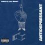 Antidepressant (feat. Lazy Money)