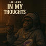 In my thoughts(freestyle (one take)
