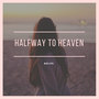 Halfway to Heaven