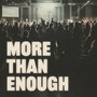 More Than Enough (Live)