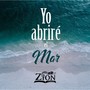 Yo Abriré el Mar