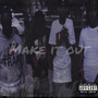 Make It Out (Explicit)