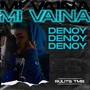 Mi Vaina (Explicit)