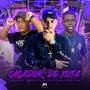 Caçador de Xota (Explicit)