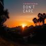 Minestrone - Don't Care (feat. Minestrone)