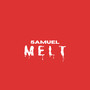 Melt