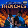 Trenches (Explicit)