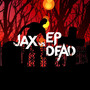 Jax Vs Ep Dead