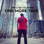 ONE MORE TIME (feat. Ice Valentin) [Explicit]