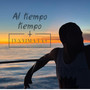 Al Tiempo Tiempo (Explicit)