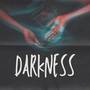 Darkness