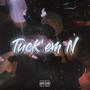 Tuck'em N (Explicit)