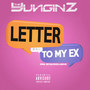 Letter to My Ex (Explicit)