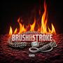 BRUSHSTROKE (feat. Draco Beats)