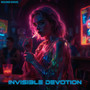 Invisible Devotion