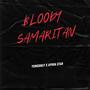 Bloody Samaritan (Yungonly Remake)