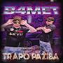 TRAPO PAŽIBA (Explicit)