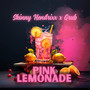 Pink Lemonade (Explicit)