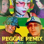 REGGAE (REMIX)