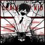 CHAINSAW KID (Explicit)