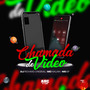 Chamada de Vídeo (Explicit)
