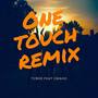 One Touch (Omaru Remix)