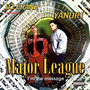 Major League (Explicit)