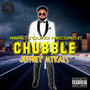 Chubble (Explicit)